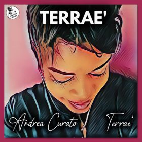 Andrea Curato, Terrae - Terrae [Cool Staff Records]