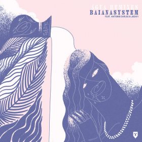 BaianaSystem, Antonio Carlos & Jocafi - Agua Remixes [Razor-N-Tape]