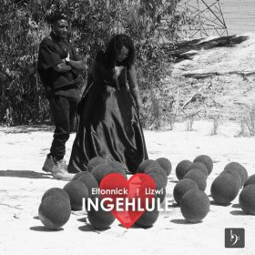 Eltonnick, Lizwi - Ingehlule [Baainar Records]