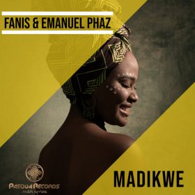 Fanis - Madikwe [Pasqua Records S.A]