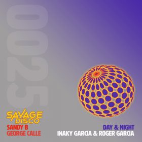 George Calle, Sandy B - Day & Night (Remix) [Savage Disco]
