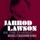 Jarrod Lawson - Be The Change (Michele Chiavarini Remix) [Dome Records Ltd]