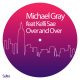 Michael Gray, Kelli Sae - Over and Over [Sultra Records]