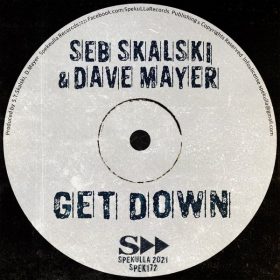 Seb Skalski, Dave Mayer - Get Down [SpekuLLa Records]