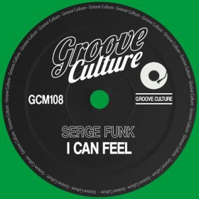 Serge Funk - I Can Feel [Groove Culture]