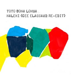 Toto Bona Lokua - Naleki (Cee ElAssaad Re​-​Edit) [bandcamp]