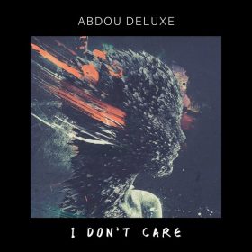 Abdou Deluxe - I Don't Care [Wake Wood Recordings]
