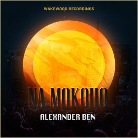Alexander Ben - Na Mokoho [Wake Wood Recordings]