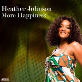 Heather Johnson - More Happiness [King Street Sounds]