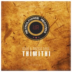 Ioan, Greco Soul - Thimithi [Retrolounge Records]