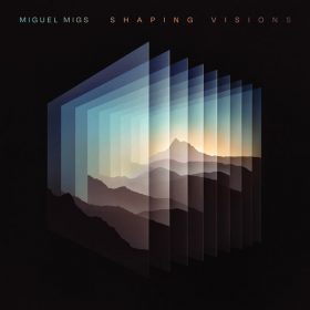 Miguel Migs - Shaping Visions [Soulfuric Deep]
