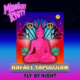 Rafael Yapudjian - Fly by Night [Midnight Riot]