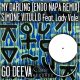Simone Vitullo, Lady Vale - My Darling (Enoo Napa Remix) [Go Deeva Records]