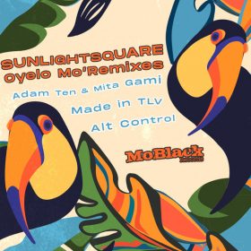 Sunlightsquare - Oyelo Mo'Remixes [MoBlack Records]