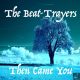 The Beat-Trayers - Then Came You [Miggedy Entertainment]