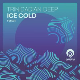 Trinidadian Deep - Ice Cold [Fatsouls Records]