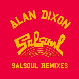 Various - Alan Dixon x Salsoul Reworks [Salsoul Records]