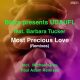 Blaze & UDAUFL feat. Barbara Tucker - Most Precious Love (Remixes) [King Street Sounds]