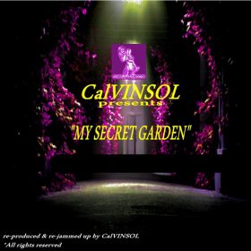 CalvINSOL - My Secret Garden [Cyberjamz]