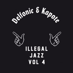 Delfonic & Kapote - Illegal Jazz Vol. 4 [Toy Tonics]