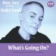 Din Jay, Suki Soul - What's Going On [POJI Records]
