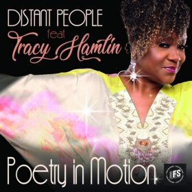 Distant People, Tracy Hamlin - Poetry In Motion [Future Spin Records]