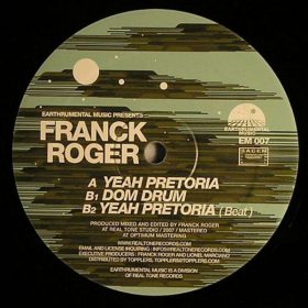 Franck Roger - Yeah Pretoria EP [Earthrumental Music]