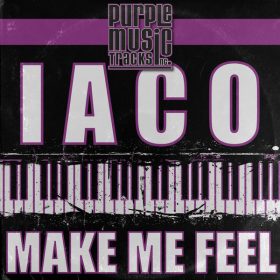 Iaco - Make Me Feel [Purple Tracks]