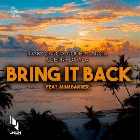 Inaky Garcia, Jerry Davila, Roger Garcia, Mimi Barber - Bring it Back [Union Records]