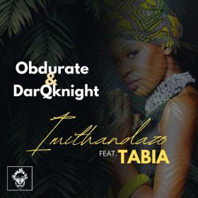 Obdurate, DarqKnight, Tabia - Imithandazo [Merecumbe Recordings]