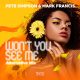 Pete Simpson, Mark Francis - Won't You See Me [Vibe Boutique Records]