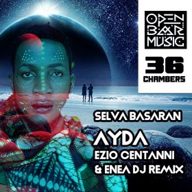 Selva Basaran - Ayda [Open Bar Music]