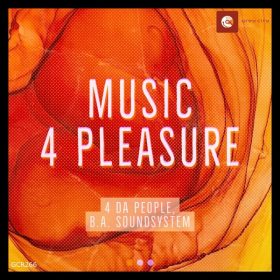 4 Da People - Music 4 Pleasure [Grey City Records]