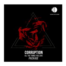 Corruption - All The Things You Love Package [Selebogo Capital Records]