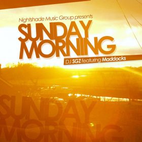 DJ SGZ Feat. Maddocks - Sunday Morning [bandcamp]