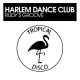Harlem Dance Club - Rudy's Groove [Tropical Disco Records]