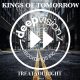 Kings Of Tomorrow - Treat You Right [deepvisionz]