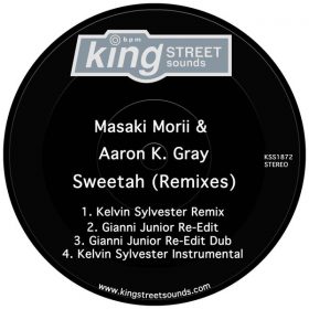 Masaki Morii & Aaron K. Gray - Sweetah (Remixes) [King Street Sounds]