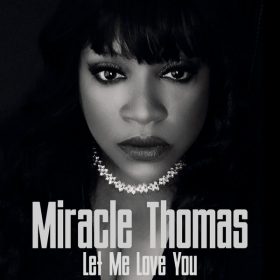 Miracle Thomas - Let Me Love You [Sedsoul]
