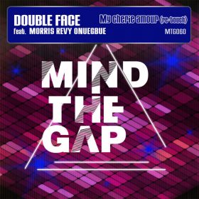 Double Face, Morris Revy - My Cherie Amour (Re-Touch) [Mind The Gap]