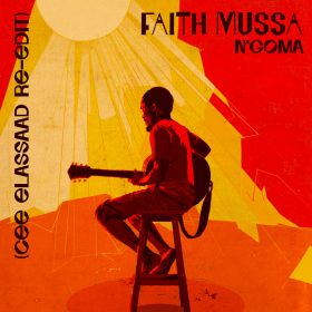Faith Mussa - N'Goma (Cee ElAssaad Re​-​Edit) [bandcamp]