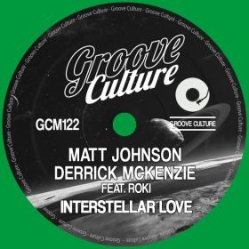 Matt Johnson (Keyboardist), Derrick McKenzie, Roki - Interstellar Love [Groove Culture]