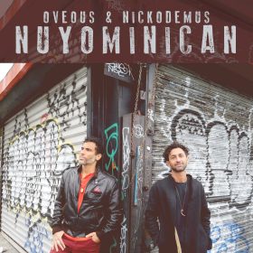 Nickodemus, OVEOUS - Nuyominican [Turntables on the Hudson]