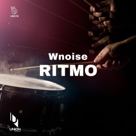 WNOISE - Ritmo [Union Records]