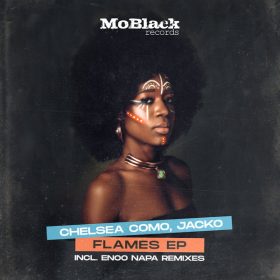 Chelsea Como, Jacko - Flames (Incl. Enoo Napa Remixes) [MoBlack Records]