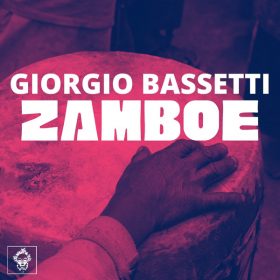 Giorgio Bassetti - Zamboe [Merecumbe Recordings]