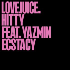 Hitty, Yazmin Manassib - Ecstacy (Extended Mix) [Lovejuice Records]