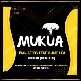 Ivan Afro5 - Kioteki (Remixes) [Mukua]