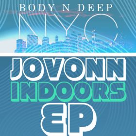 Jovonn - Indoors EP [Body'N Deep]
