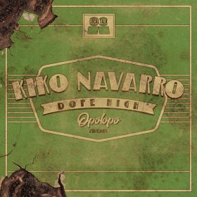 Kiko Navarro - Dope High (OPOLOPO Tweak) [Local Talk]